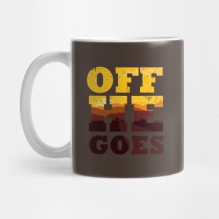 Off He Goes Mug